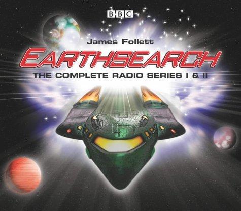 James Follett: Earthsearch (AudiobookFormat, 2004, BBC Audiobooks)