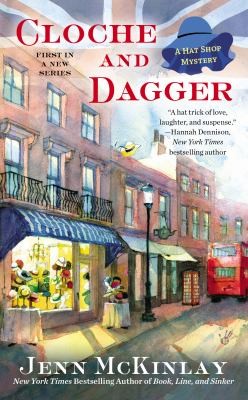 Jenn McKinlay: Cloche And Dagger (2013, Berkley)