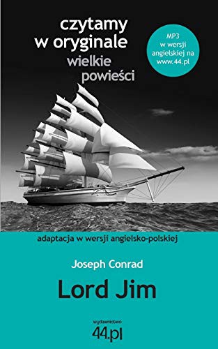 Joseph Conrad: Lord Jim (Paperback, 2013, 44.PL)