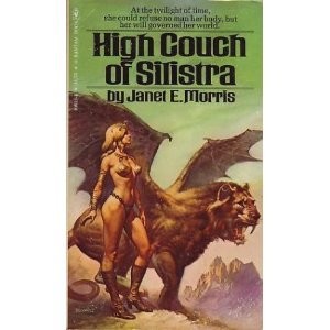 Janet Morris: High Couch of Silistra (Paperback, 1980, Bantam Books)