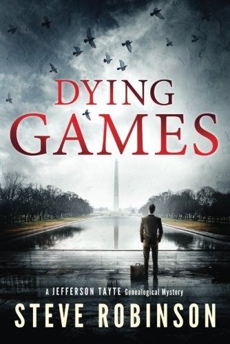 Steve Robinson: Dying Games (Paperback, 2017, Thomas & Mercer)