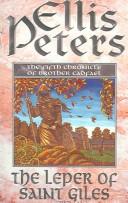 Edith Pargeter: The leper of Saint Giles (Hardcover, 1981, Macmillan)