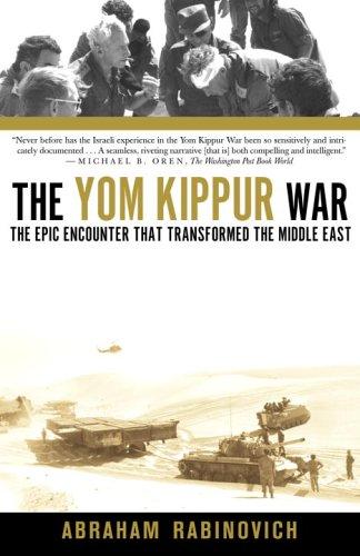 Abraham Rabinovich: The Yom Kippur War (Paperback, 2005, Schocken)