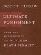 Scott Turow: Ultimate Punishment (Hardcover, 2004, Thorndike Press)