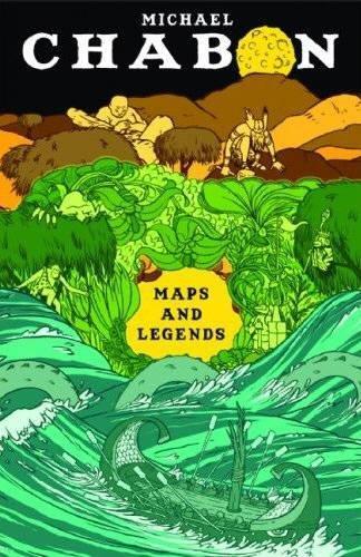 Michael Chabon: Maps and Legends (2008)