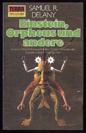 Samuel R. Delany: Einstein, Orpheus und andere (Paperback, German language, 1974, Erich Pabel Verlag)