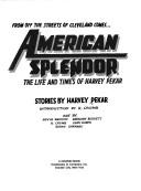 Harvey Pekar: American splendor (1986, Doubleday)