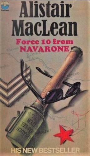 Alistair MacLean: Force 10 from Navarone (Paperback, 1970, Fontana)