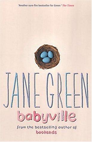 Jane Green: Babyville (2002, Penguin Books Ltd)