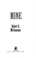 Robert R. McCammon: Mine (1990, Pocket Books)