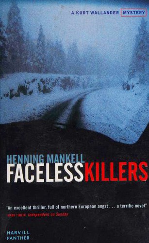 Henning Mankell: Faceless Killers (Paperback, 2000, Harvill Press, Harvill Pr)