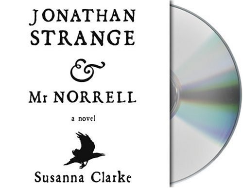 Susanna Clarke, Simon Prebble: Jonathan Strange & Mr. Norrell (AudiobookFormat, 2004, Brand: Macmillan Audio, Macmillan Audio)