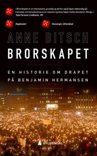 Anne Bitsch: Brorskapet (Hardcover, Norwegian language, Gyldendal)