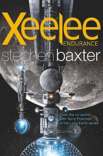 Stephen Baxter: Xeelee: Endurance (Paperback, 2016, Gollancz)