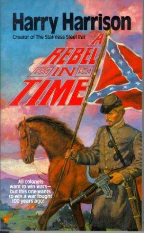 Harry Harrison: A Rebel in Time (Paperback, 1993, Tom Doherty Assoc Llc)