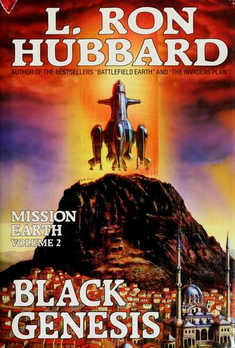 L. Ron Hubbard: Black genesis (1986, Bridge Publications)