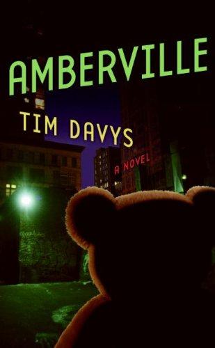 Tim Davys: Amberville (Harpercollins)