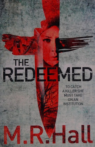 M. R. Hall: The redeemed (2011, Pan)