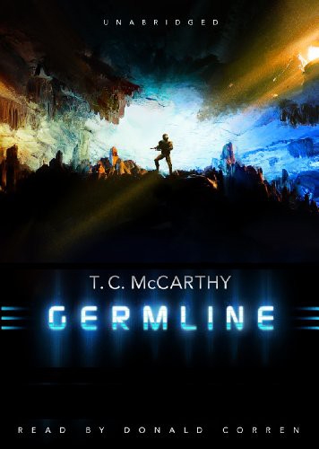 T. C. McCarthy, Donald Corren: Germline (AudiobookFormat, 2011, Blackstone Audio, Inc., Blackstone Audiobooks)