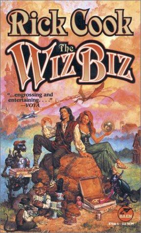 Rick Cook: The Wiz Biz (Paperback, 1997, Baen)