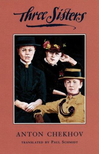 Anton Chekhov: Three sisters (1992, Theatre Communications Group)