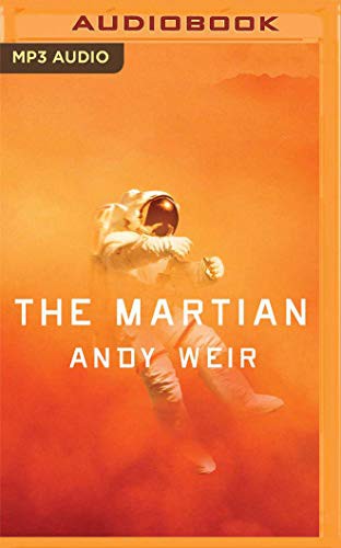 Wil Wheaton, Andy Weir: The Martian (AudiobookFormat, 2020, Audible Studios on Brilliance Audio, Audible Studios on Brilliance)