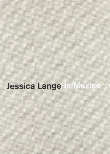 Jessica Lange: In Mexico (Spanish language, 2010)