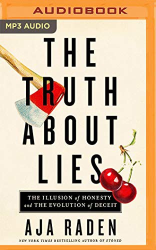 Aja Raden: The Truth About Lies (AudiobookFormat, 2021, Brilliance Audio)