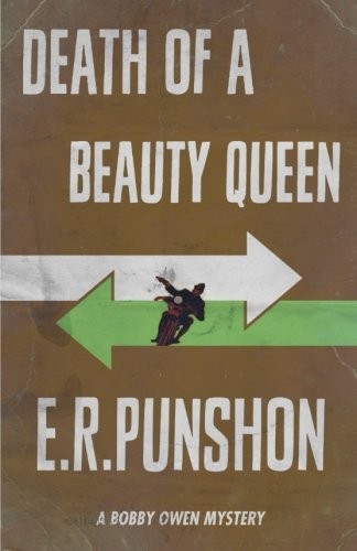 E. R. (Ernest Robertson) Punshon: Death of A Beauty Queen (Paperback, 2015, Dean Street Press)