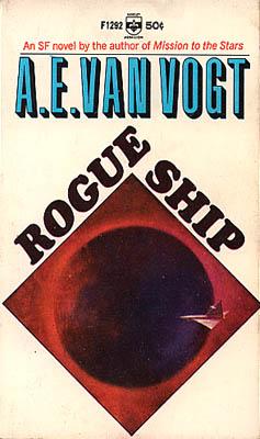 A. E. van Vogt: Rogue Ship (Paperback, 1966, Berkley Publishing Co.)