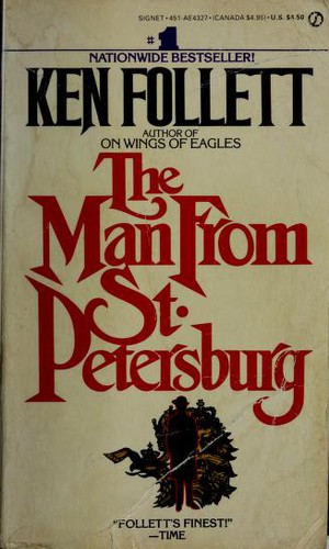 Ken Follett: The man fron St. Petersburg (Paperback, 1993, Penguin Books Ltd)