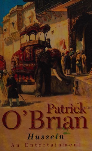 Patrick O'Brian: Hussein (Hardcover, 2000, Harpercollins)