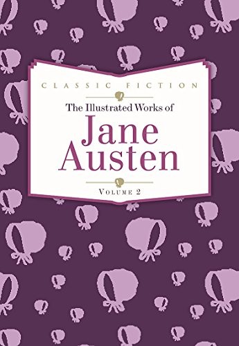 Jane Austen: Jane Austen Volume 2 (Hardcover, 2013, Bounty Books)