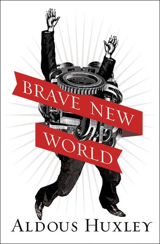 Aldous Huxley: Brave New World (EBook, 2014, Harper Perennial)