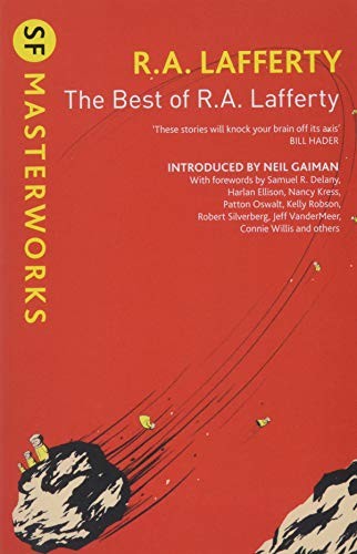 R. A. Lafferty: The Best of R. A. Lafferty (Paperback, Gollancz)