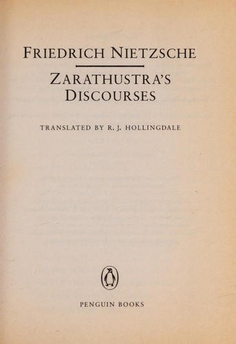 Friedrich Nietzsche: Zarathustra's Discourses (Classic, 60s) (1995, Penguin (Non-Classics))