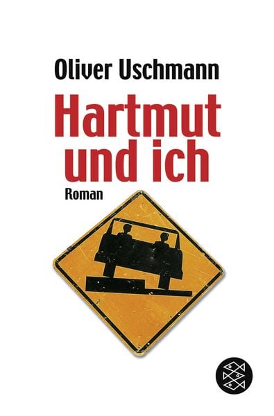 Oliver Uschmann: Hartmut Und Ich (Paperback, 2005, Fischer Taschenbuch Verlag GmbH)