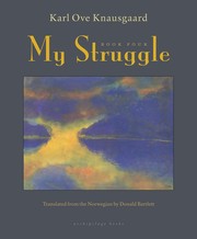 Karl Ove Knausgård: My Struggle Book Four (2015)