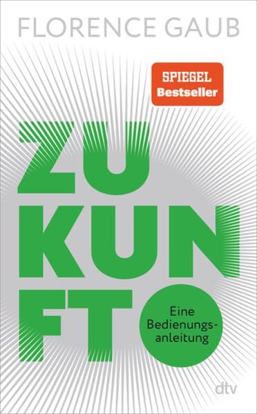 Florence Gaub: Zukunft (Hardcover, Deutsch language, 2023, dtv)
