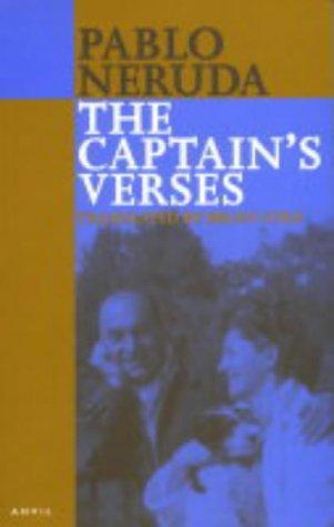 Pablo Neruda: The captain's verses = (1994, Anvil Press Poetry)