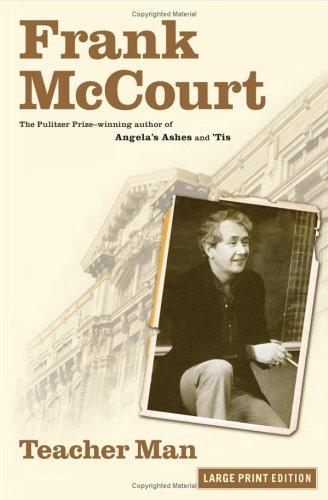 Frank McCourt: Teacher Man (Hardcover, 2005, Thorndike Press)