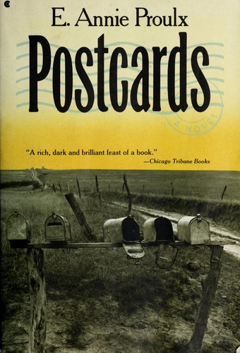 Annie Proulx: Postcards (1993, Collier Books, Maxwell Macmillan Canada, Maxwell Macmillan International)