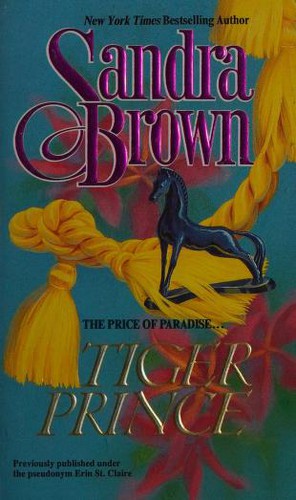 Sandra Brown: Tiger Prince (Paperback, 1994, Mira)