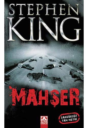 Stephen King: Mahser- Sansursuz Tam Metin (Paperback, 2012, Altin Kitaplar)