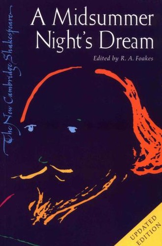 William Shakespeare: A midsummer night's dream (2003, Cambridge University Press)