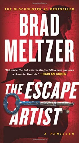 Brad Meltzer: The Escape Artist (Paperback, 2019, Grand Central Publishing)