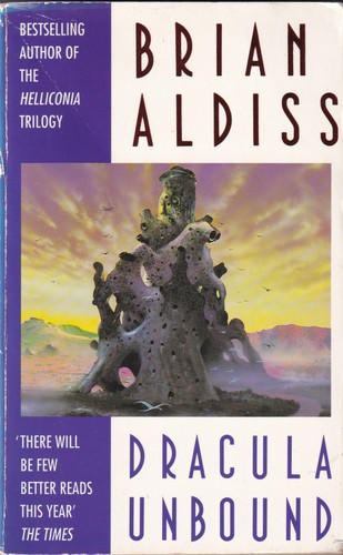 Brian W. Aldiss: Dracula Unbound (Paperback, 1992, Grafton)