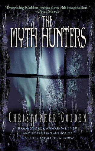 Nancy Holder: The myth hunters (2006, Bantam Books)