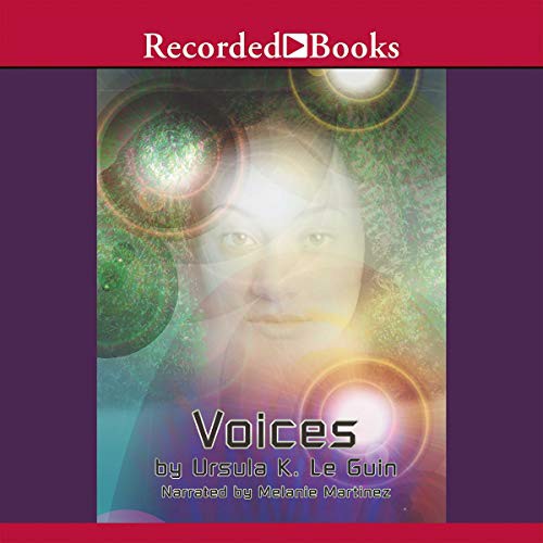 Ursula K. Le Guin: Voices (AudiobookFormat, 2006, Recorded Books, Inc. and Blackstone Publishing)
