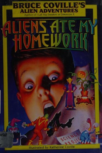 Bruce Coville: Aliens Ate My Homework (2002, Turtleback)